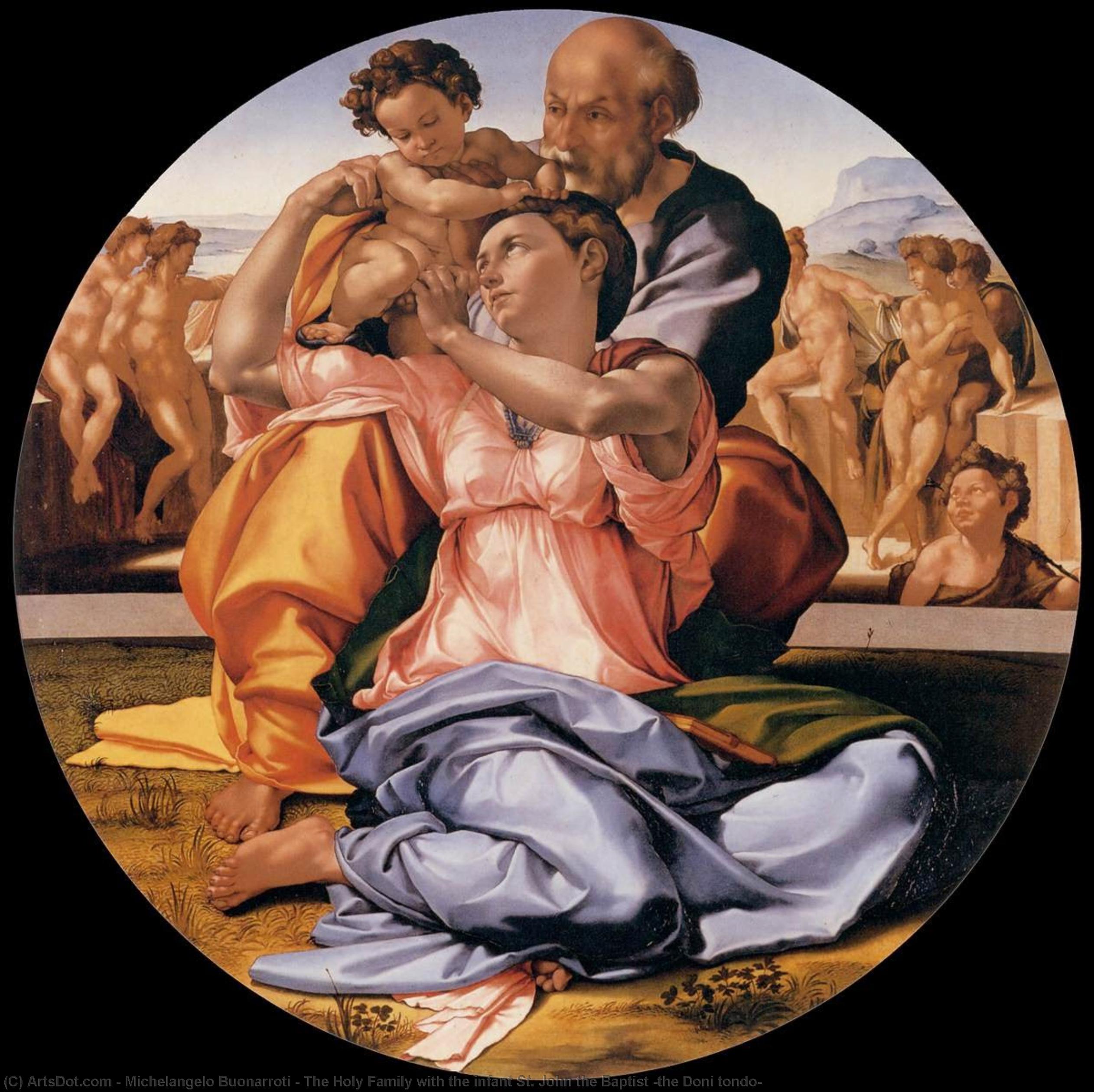 Order Artwork Replica The Holy Family with the infant St. John the Baptist (the Doni tondo), 1506 by Michelangelo Buonarroti (1475-1564, Italy) | ArtsDot.com