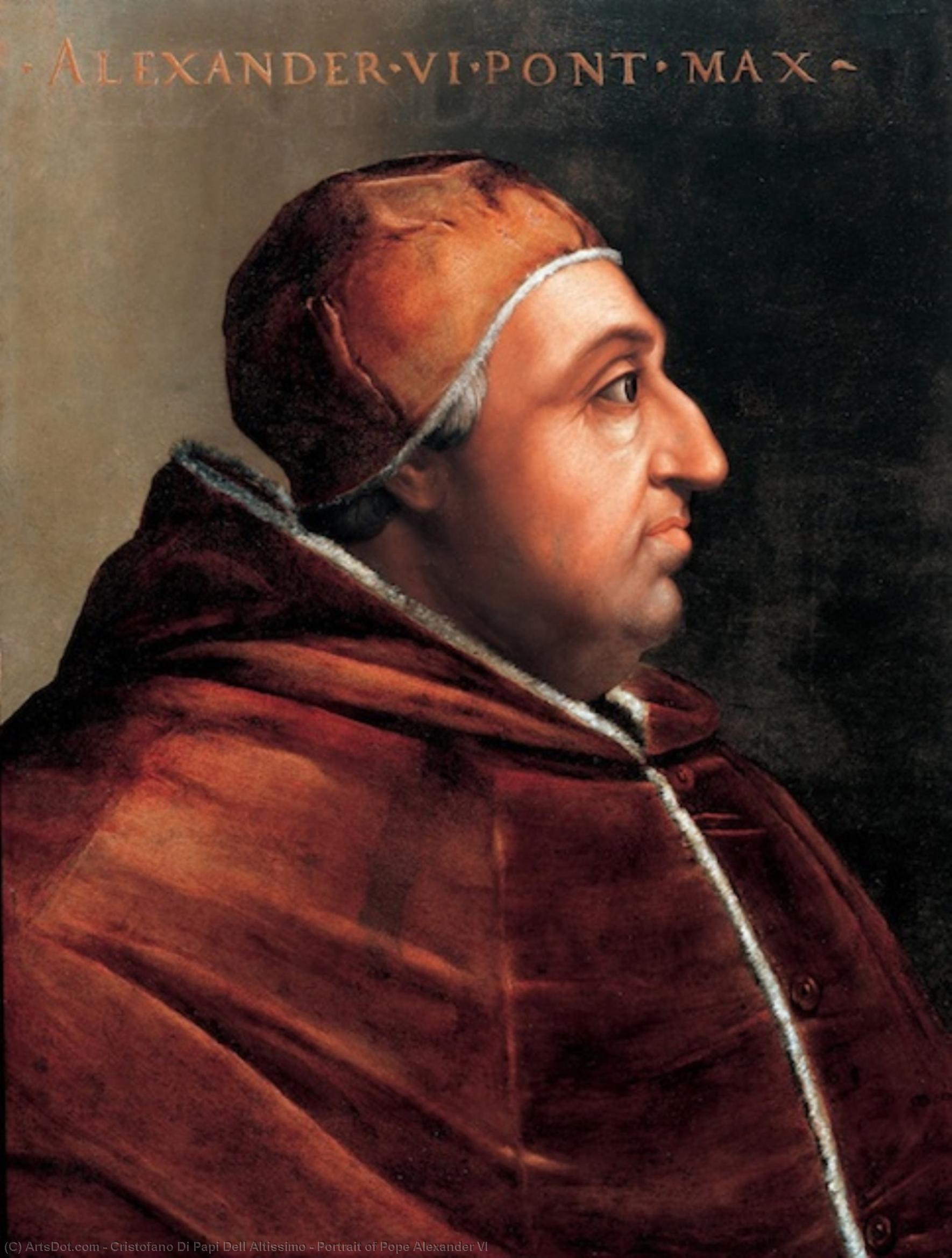 Order Artwork Replica Portrait of Pope Alexander VI by Cristofano Di Papi Dell Altissimo (1525-1605, Italy) | ArtsDot.com