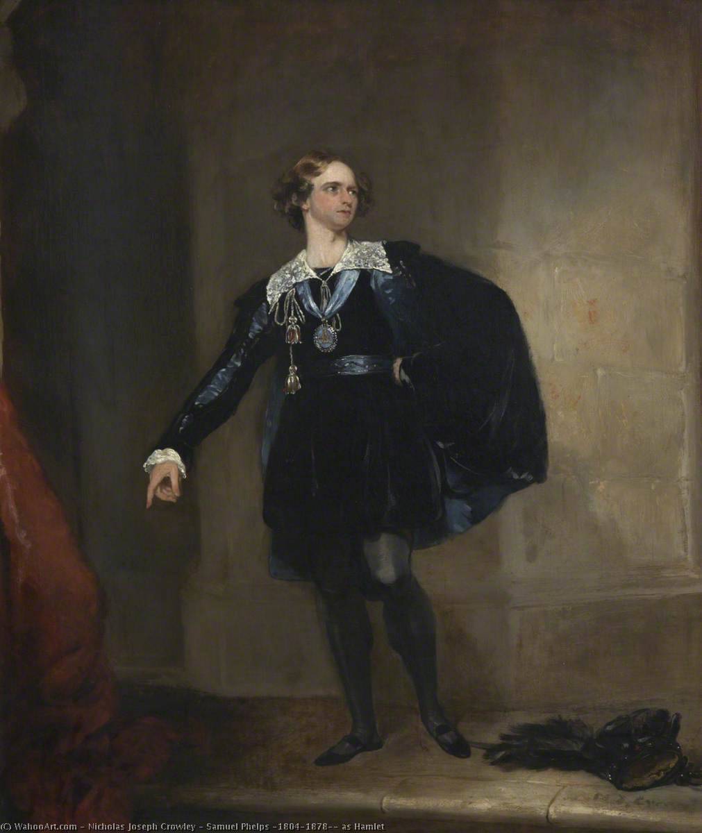 Samuel Phelps (1804–1878), as Hamlet, 1840 by Nicholas Joseph Crowley Nicholas Joseph Crowley | ArtsDot.com